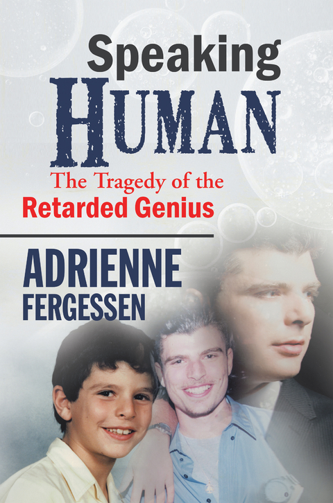 Speaking Human - Adrienne Fergessen