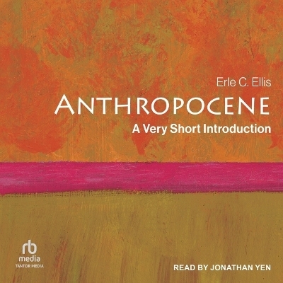 Anthropocene - Erle C Ellis
