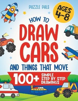 How To Draw Cars and Things That Move - Puzzle Pals