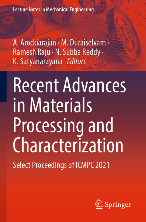 Recent Advances in Materials Processing and Characterization - 