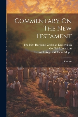 Commentary On The New Testament - Gottlieb Lünemann