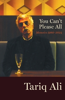 You Can't Please All - Tariq Ali