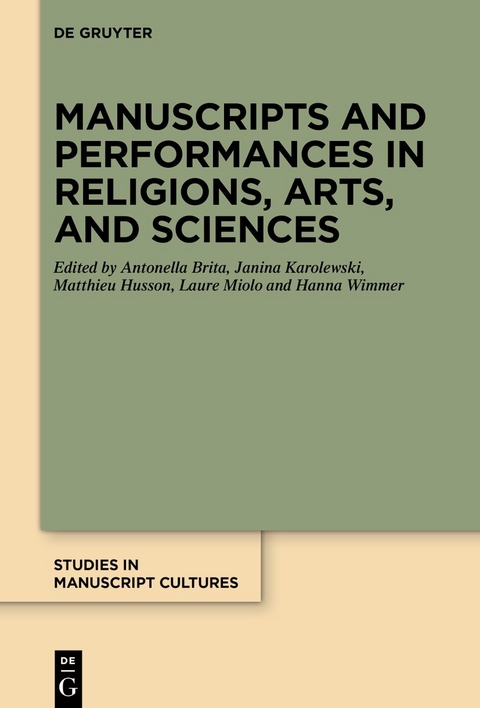 Manuscripts and Performances in Religions, Arts, and Sciences - 