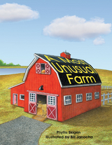 A Most Unusual Farm - Phyllis Skigen