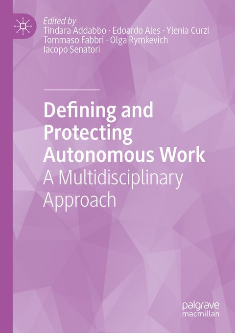 Defining and Protecting Autonomous Work - 