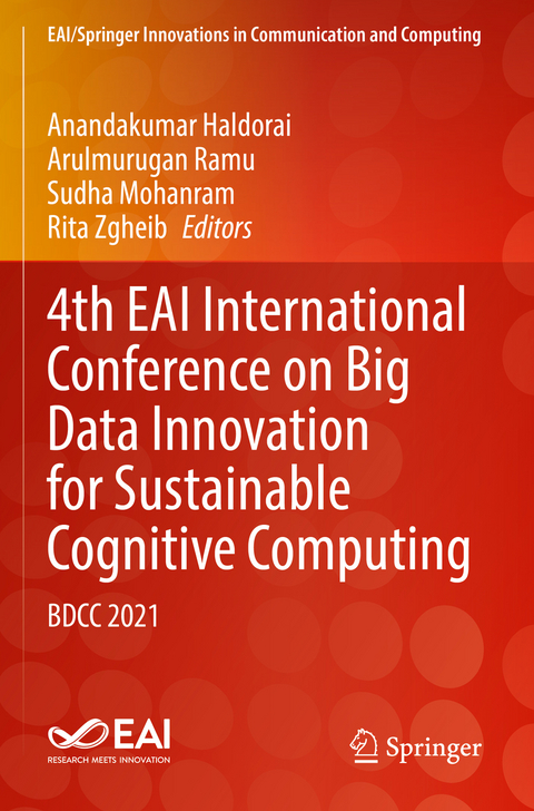4th EAI International Conference on Big Data Innovation for Sustainable Cognitive Computing - 