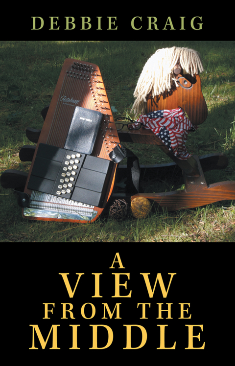 A View from the Middle - Debbie Craig