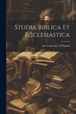Studia Biblica et Ecclesiastica - 