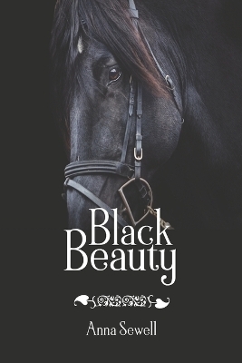 Black Beauty - Anna Sewell