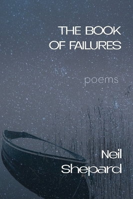 The Book of Failures - Neil Shepard