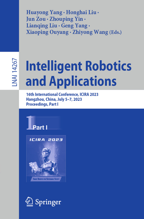 Intelligent Robotics and Applications - 