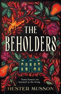 The Beholders - Hester Musson