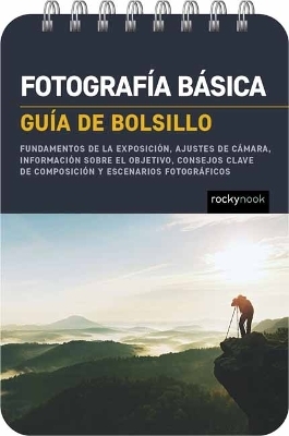 Fotografía básica: Guía de bolsillo - Rocky Nook