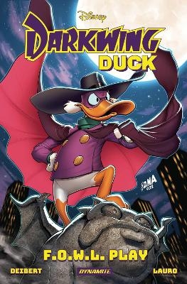 Darkwing Duck: F.O.W.L. Play - Amanda Deibert