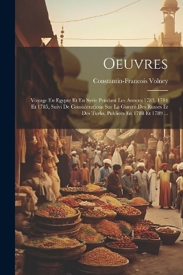 Oeuvres - Constantin-Francois Volney