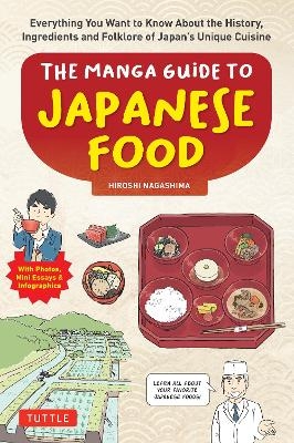 The Manga Guide to Japanese Food - Hiroshi Nagashima