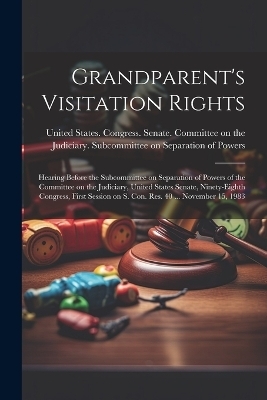 Grandparent's Visitation Rights - 