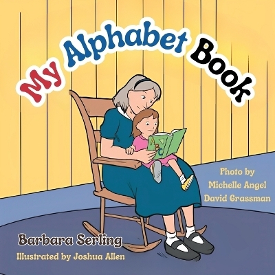 My Alphabet Book - Barbara Serling