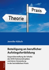 Beteiligung an beruflicher Aufstiegsfortbildung - Jennifer Kölsch