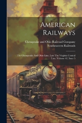 American Railways - Southeastern Railroads