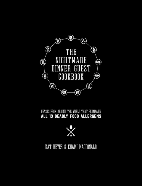 The Nightmare Dinner Guest Cookbook - Kat Reyes, Khami Macdonald