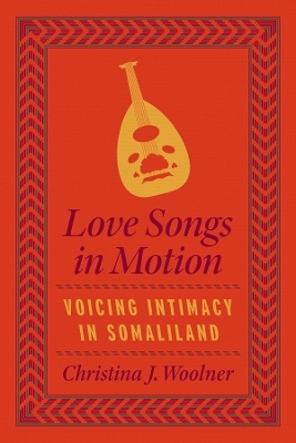 Love Songs in Motion - Christina J. Woolner