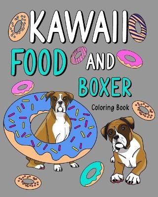 Kawaii Food and Boxer Coloring Book -  Paperland