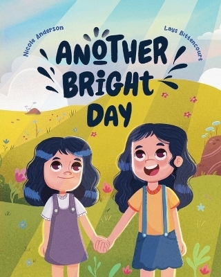 Another Bright Day - Nicole Anderson