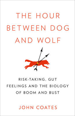 Hour Between Dog and Wolf -  John Coates