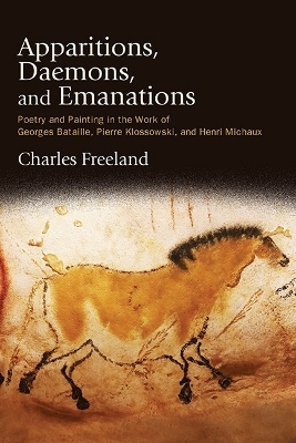 Apparitions, Daemons, and Emanations - Charles Freeland