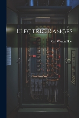 Electric Ranges - Piper Carl Watson