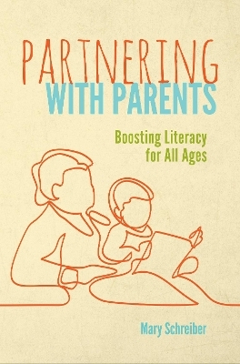 Partnering with Parents - Mary Schreiber