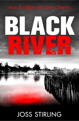Black River - Joss Stirling