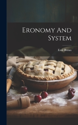 Eronomy And System - Emil Braun