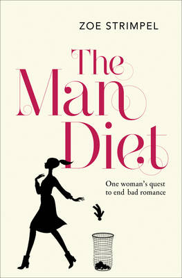 Man Diet -  Zoe Strimpel