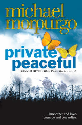 Private Peaceful -  Michael Morpurgo