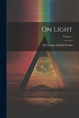 On Light; Volume 1 - 