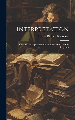 Interpretation - Samuel Richard Bosanquet