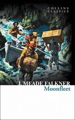 Moonfleet -  John Meade Falkner