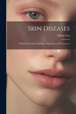 Skin Diseases - Tilbury Fox