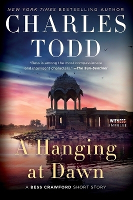 A Hanging at Dawn - Charles Todd