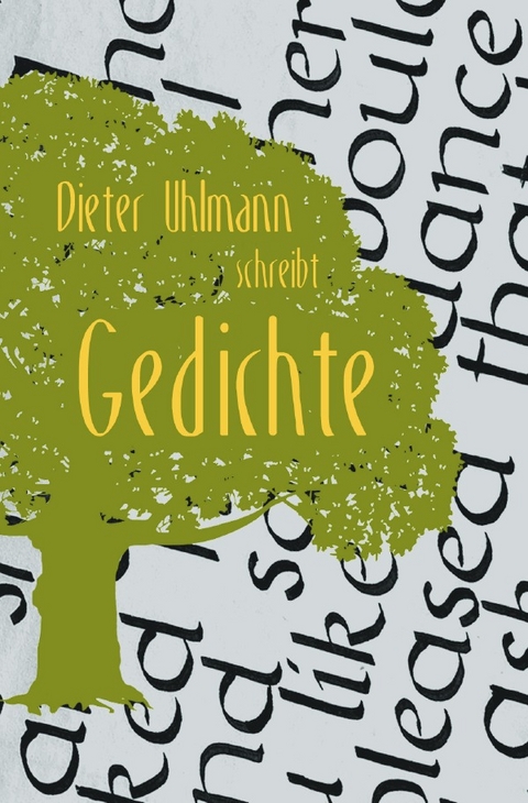 Gedichte - Dieter Uhlmann