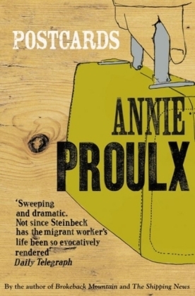 Postcards -  Annie Proulx