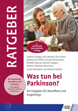 Was tun bei Parkinson? - George, Sabine; Manke, Julia; Peter, Sina; Deutscher Verband Ergotherapie