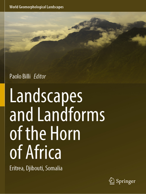 Landscapes and Landforms of the Horn of Africa - 