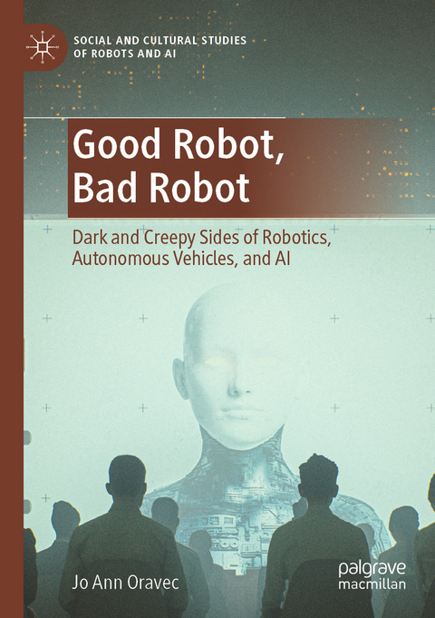 Good robot, bad robot - Jo Ann Oravec