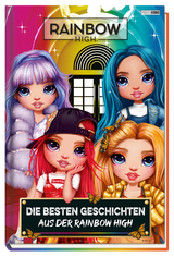 Rainbow High: Die besten Geschichten aus der Rainbow High - Marion Bergmann