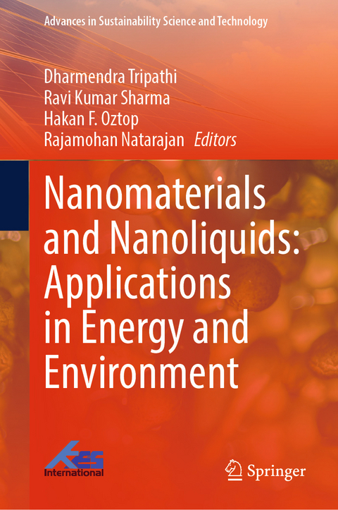 Nanomaterials and Nanoliquids: Applications in Energy and Environment - 