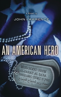 An American Hero - John Lawrence