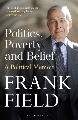 Politics, Poverty and Belief - The Rt Hon Frank Field